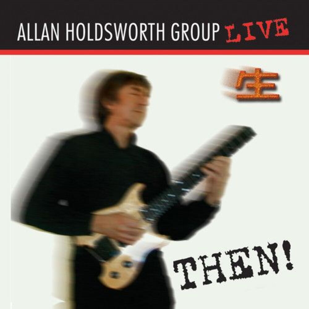 Allan Holdsworth - Then!  CD